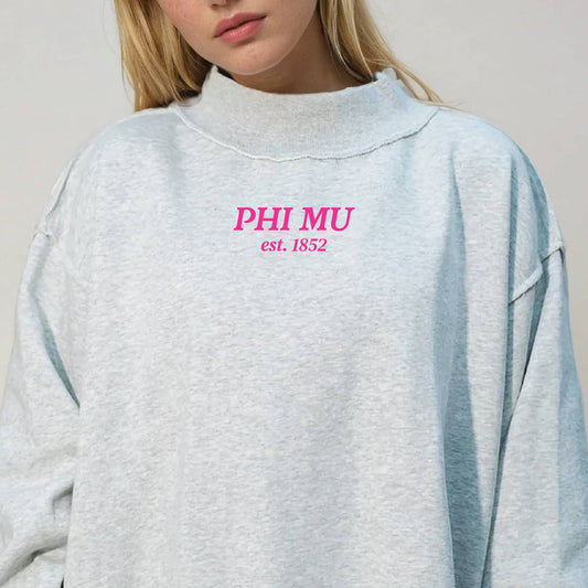 Sorority Chapter Mockneck Sweatshirt: Phi Mu